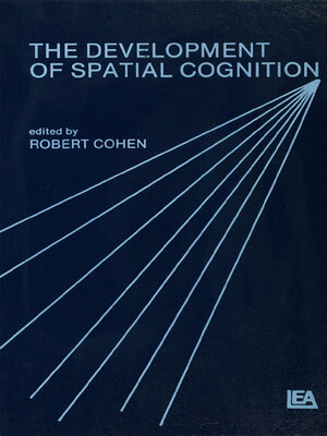 cover image of The Development of Spatial Cognition